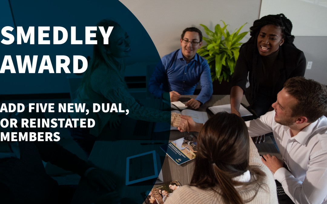 Promote the “Smedley Award” Membership  Contest