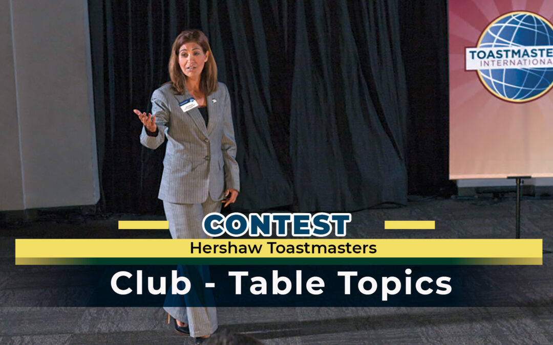 Hershaw Toastmasters Table Topics Contest September 25, 2025